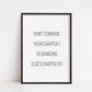 Quote Print | Don't Compare Your Chapter 1 To Someone Else's Chapter 20 | Motivational Quote Print