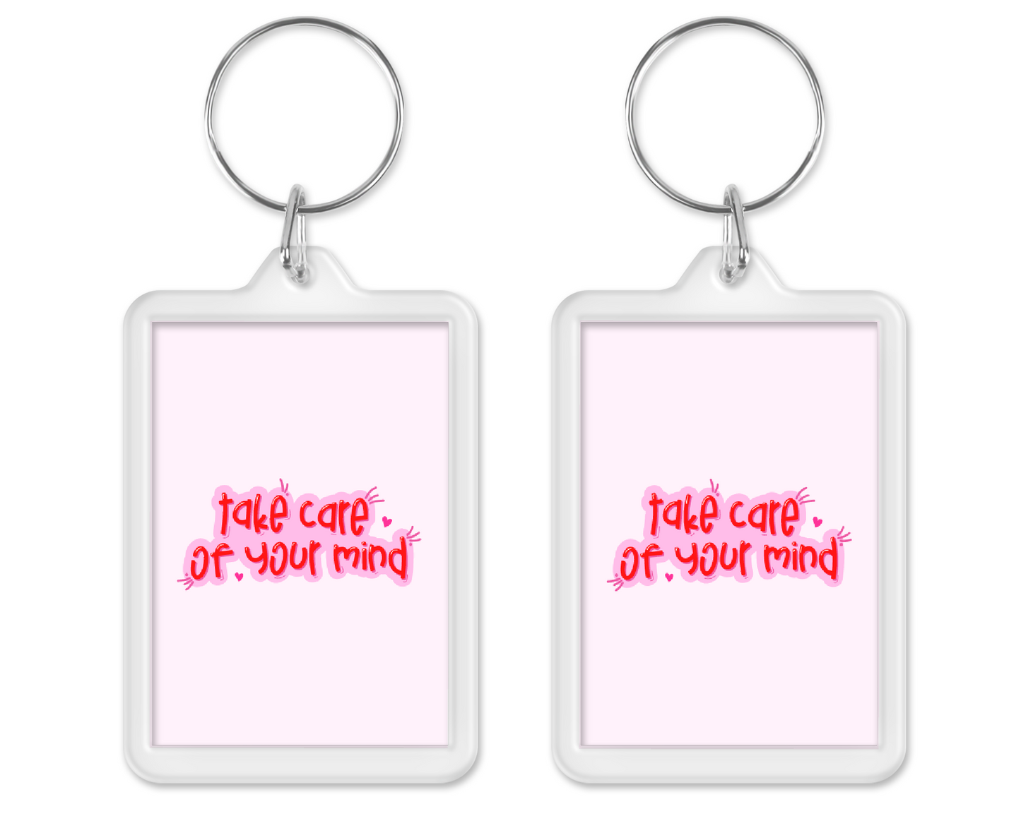 Keyring Gift | Take Care Of Your Mind | Positive Quote Keyring | Positive Reminder Gift