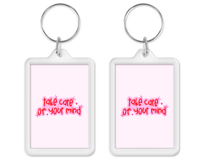 Keyring Gift | Take Care Of Your Mind | Positive Quote Keyring | Positive Reminder Gift