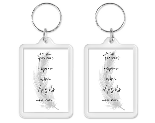 Keyring Gift | Feathers Appear When Angels Are Near | Quote Keyring