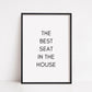Bathroom Print | The Best Seat In The House | Funny Print