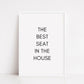 Bathroom Print | The Best Seat In The House | Funny Print