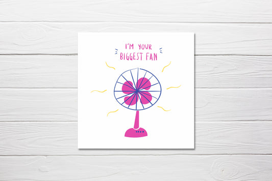 Valentines Card | Anniversary Card | Friend Card | I'm Your Biggest Fan | Love Card