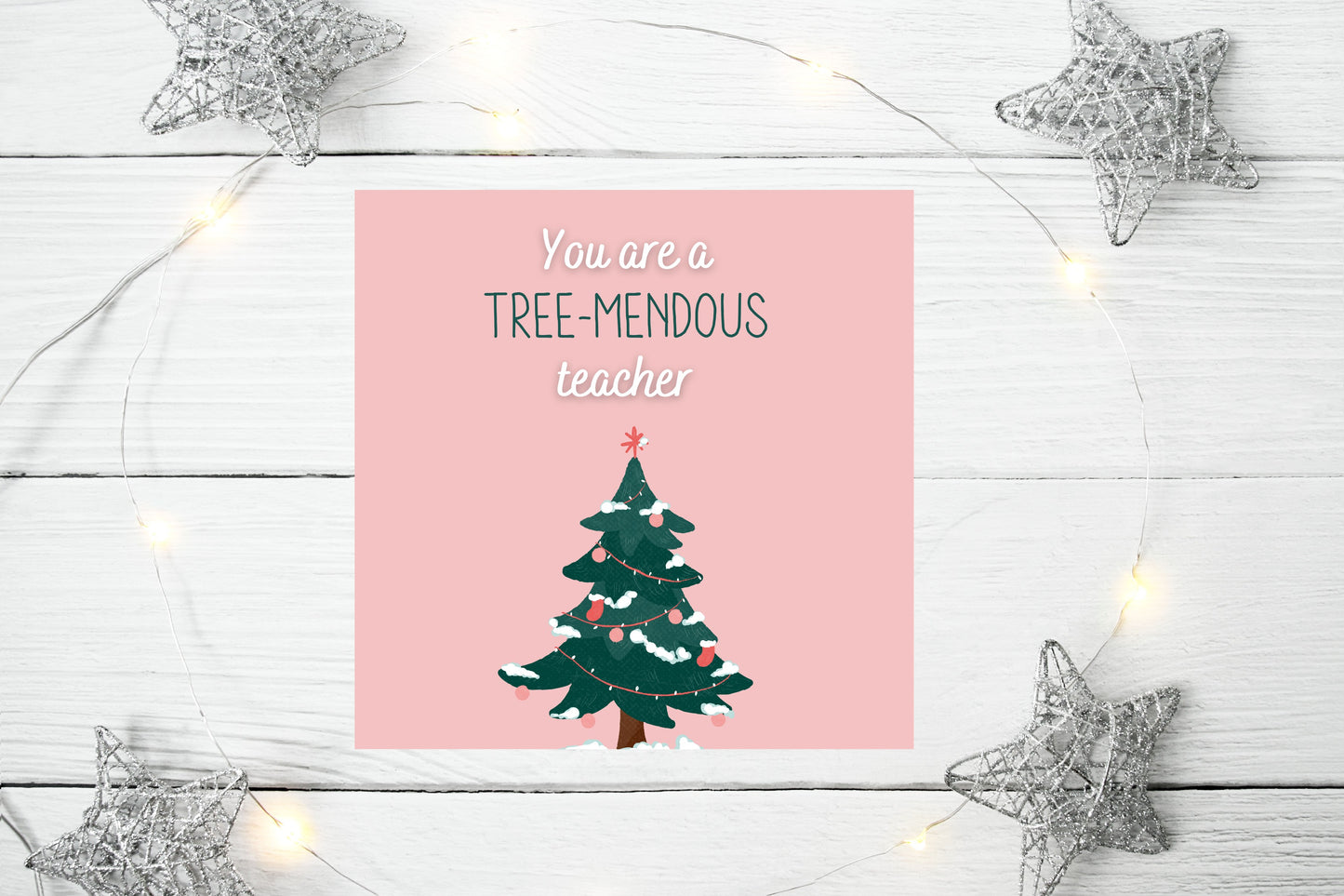 Christmas Card | You are a tree-mendous teacher | Funny Teacher Christmas Card