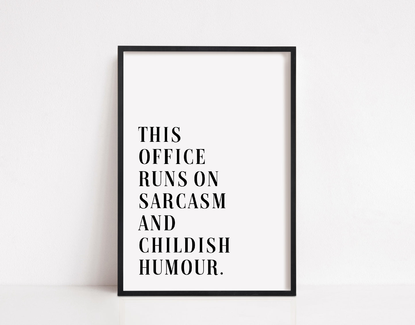 Quote Print | This Office | Funny Print | Work Office Print