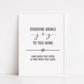 Home Print | Everyone Brings Joy to This Home | Quote Print | Funny Print