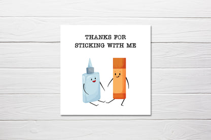 Thank You Card | Thanks For Sticking With Me | Funny Pun Card