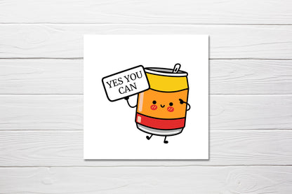 Yes You Can Card | Encouragement Card | Exam Card | New Job Card | Funny Pun Card