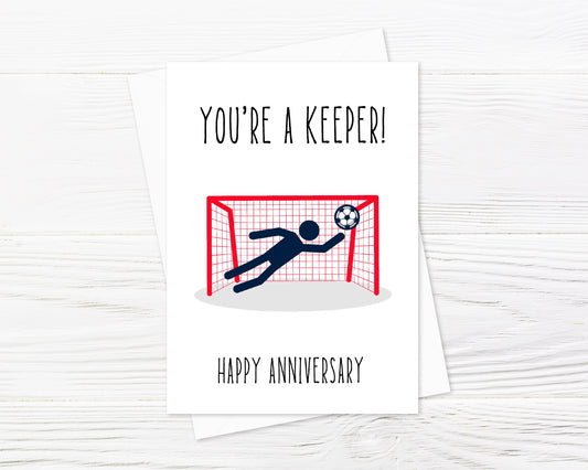 Anniversary Card | You're A Keeper | Couples Card | Football Card | Design 1