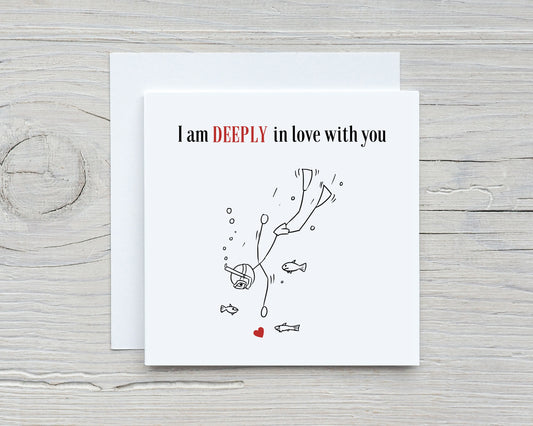 Valentines Card | I Am Deeply In Love With You | Anniversary Card | Funny Card