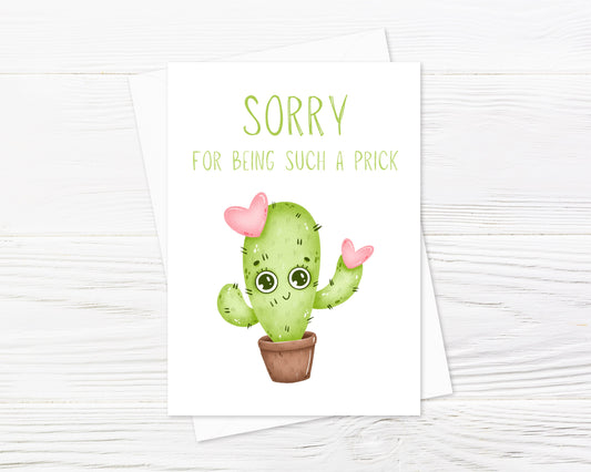 Sorry Card | Sorry For Being Such A Prick | Funny Card | Design 2