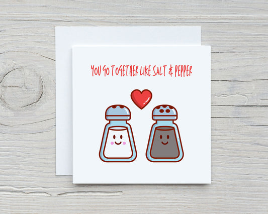 Wedding Card | Engagement Card | You Go Together Like Salt & Pepper | Couples Card