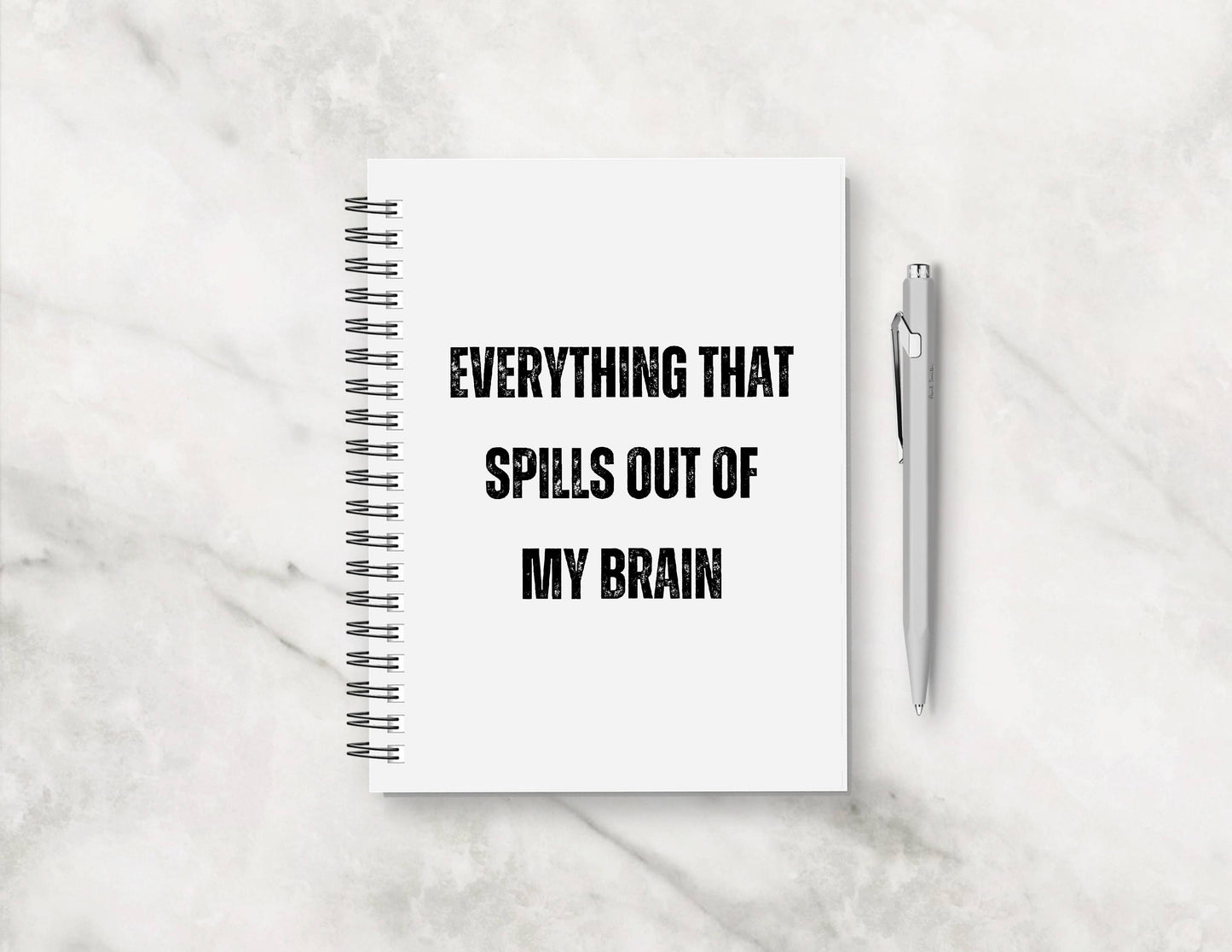 Funny Notebook | Everything That Spills Out Of My Brain | Gift, Planner