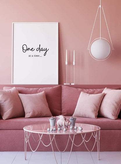 Quote Print | One Day At A Time | Positive Print | Motivational Print - Dinky Designs