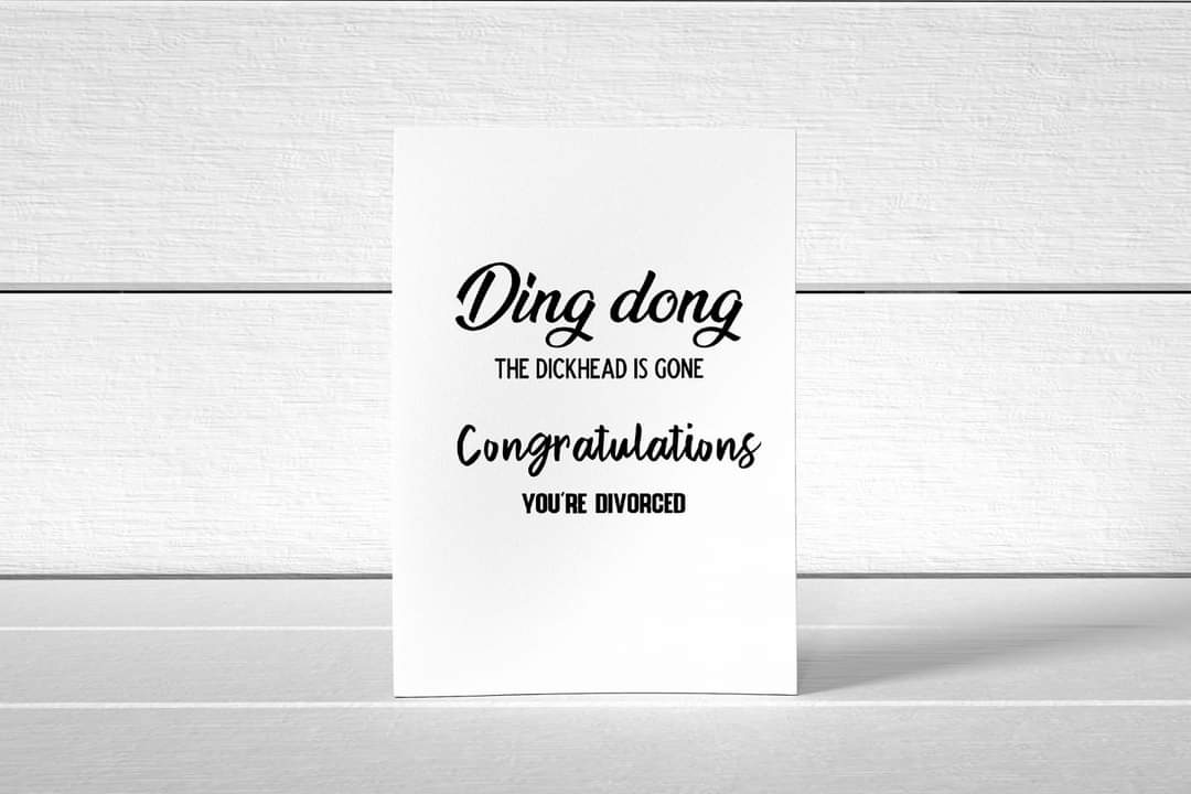 Congratulations Card | Ding, Dong, The Dickhead Is Gone, Congratulations You're Divorced | Divorced Card