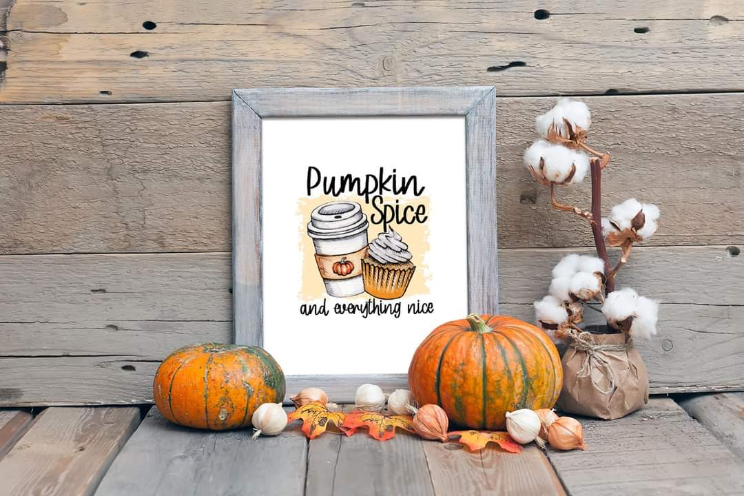 Halloween Print | Pumpkin Spice And Everything Nice | Halloween Gift | Halloween Décor