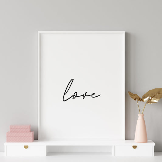 Simple Love Print | Love Quote | Quote Print