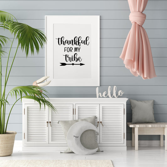 Family Print | Thankful For My Tribe | Quote Print