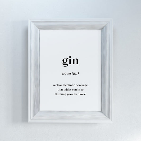 Kitchen Print | Gin Meaning Noun | Quote Print