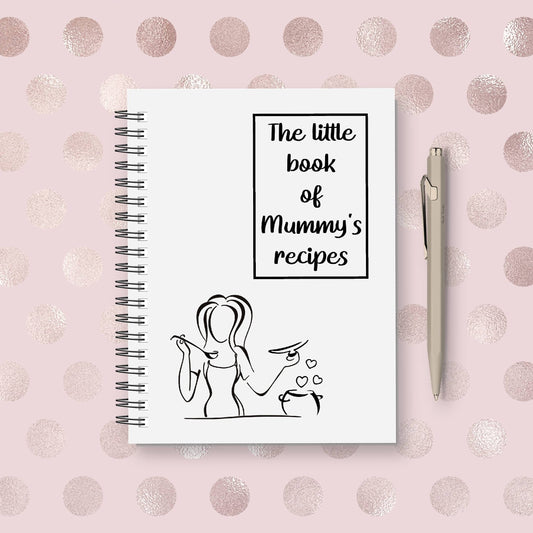 Mummy Notebook | The Little Book Of Mummy's Recipes | Mummy Planner