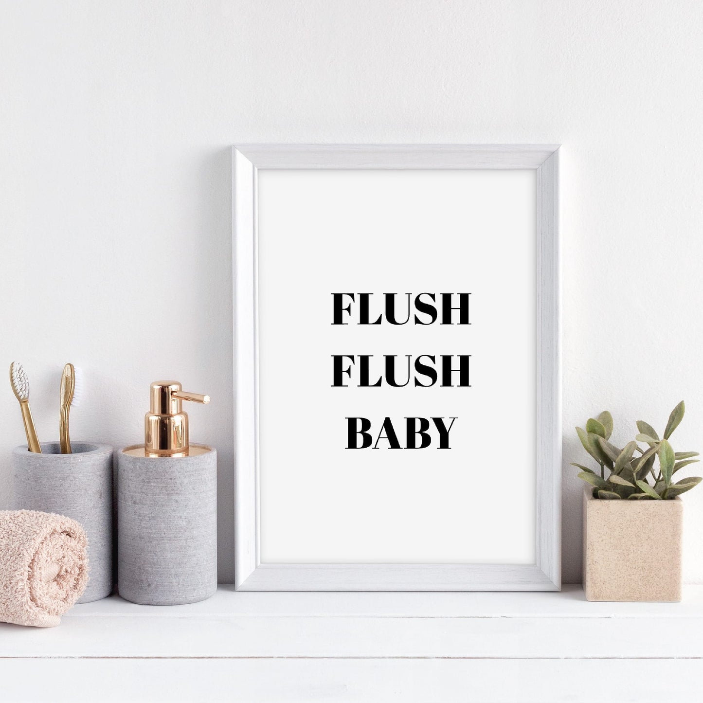 Bathroom Print | Flush Flush Baby | Quote Print | Bathroom Quote