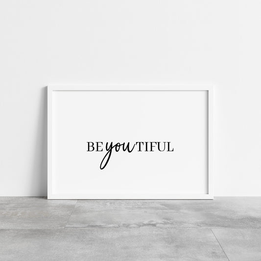 Quote Print | BeYOUtiful | Positive Print | Motivational Print | Inspirational Print
