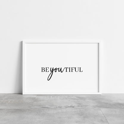 Quote Print | BeYOUtiful | Positive Print | Motivational Print | Inspirational Print