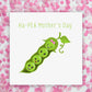 Mothers Day Card | Ha-pea Mother's Day Family Card | Cute Card (Design 1)
