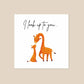 Cute Card | I Look Up To You Giraffe Card | Mothers Day Card | Fathers Day Card | Friend Card | Teacher Card