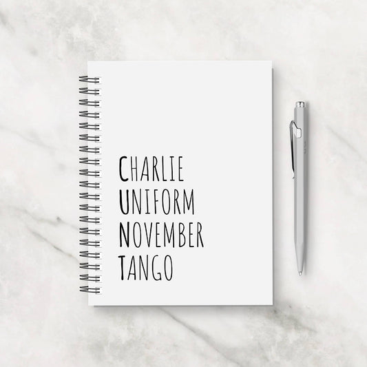 Funny Notebook | Charlie Uniform November Tango | Banter Notebook | Notepad