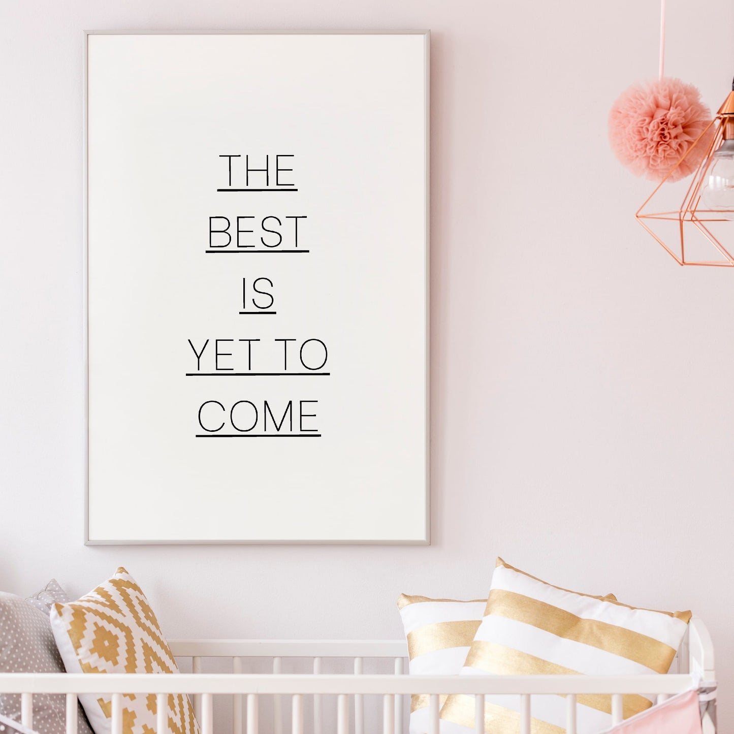 Quote Print | The Best Is Yet To Come | Motivational Print |Inspirational Print | Positive Print