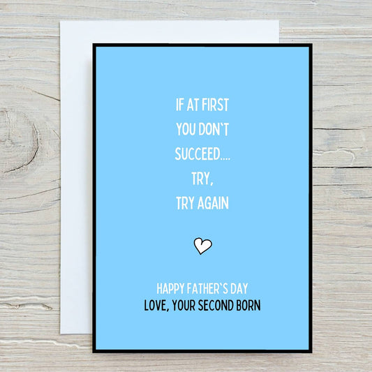 Fathers Day Card | Try, Try Try Again | Funny Card | Joke Card - Dinky Designs