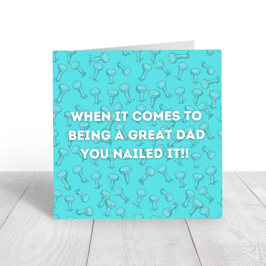 Fathers Day Card | Dad, You Nailed It | Funny Card