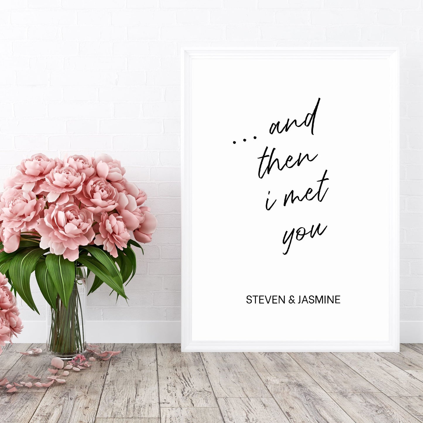 Couples Print | ... And Then I Met You Personalised Print | Love Print