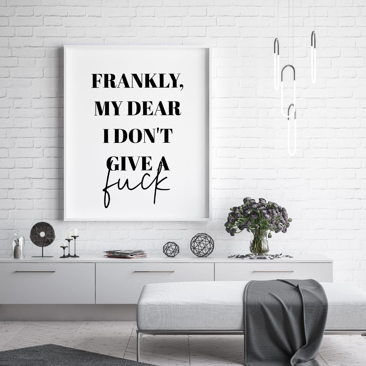 Quote Print | Frankly, My Dear I Don't Give A Fuck | Funny Print