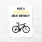 Birthday Card | Have A Wheelie Great Birthday | Bicycle Bike Card
