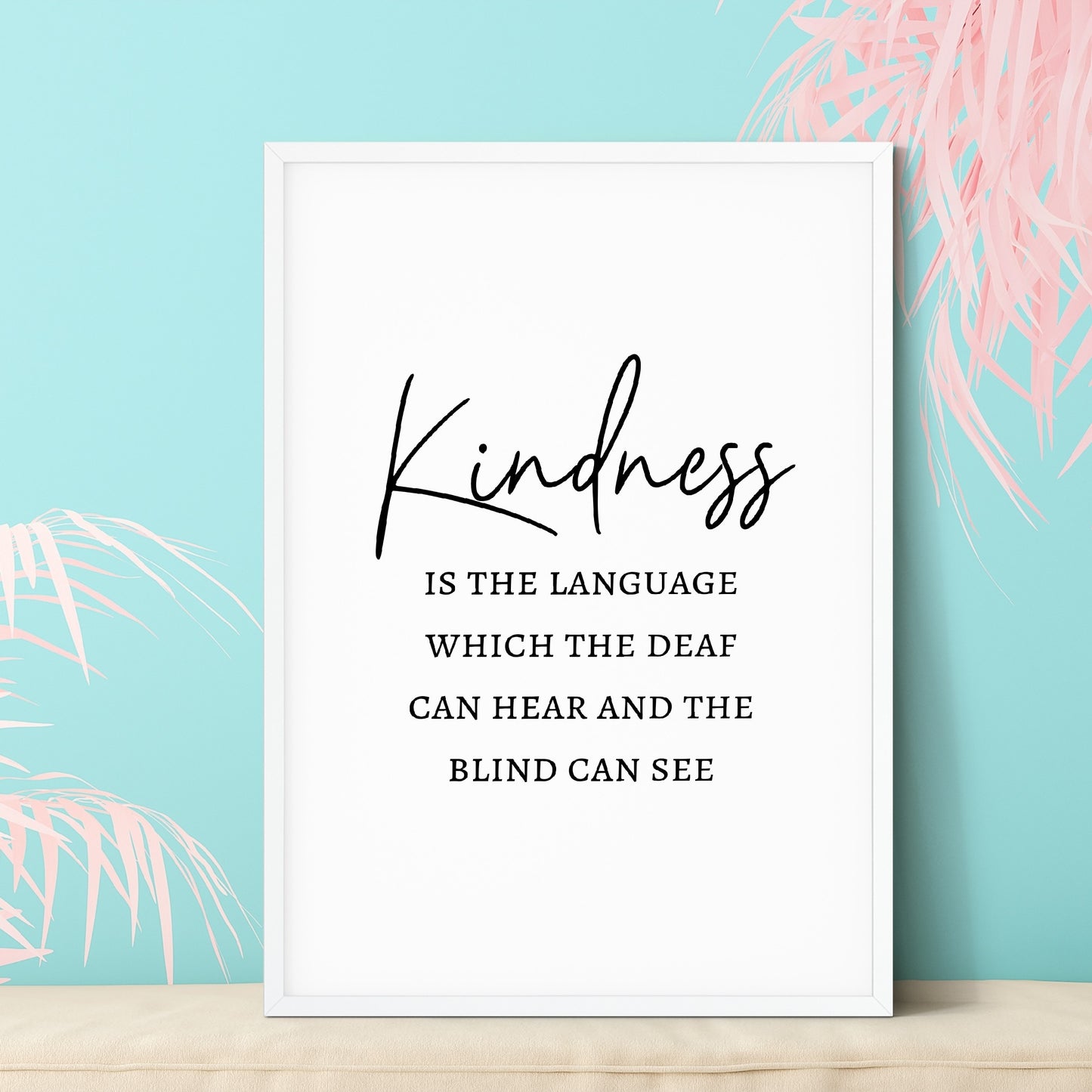Quote Print | Kindness | Positive Print | Motivational Print | Inspirational Print