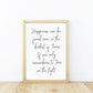 Quote Print | Happiness Can Be Found Even in The Darkest Of Times, If One Only Remembers To Turn On The Light | Inspirational Print