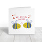 Valentines Card | Anniversary Card | Bee-long Together | Couples Card | Love Card