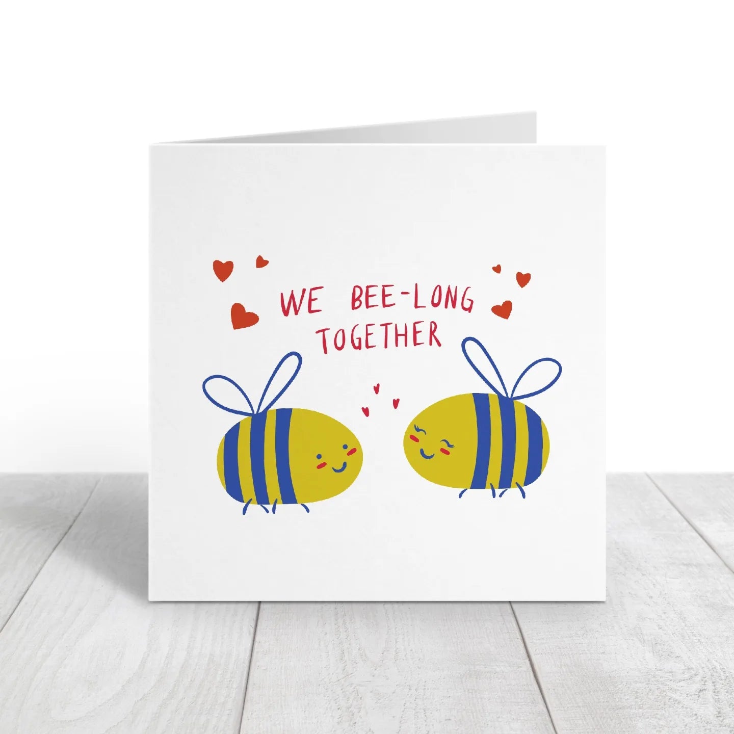 Valentines Card | Anniversary Card | Bee-long Together | Couples Card | Love Card