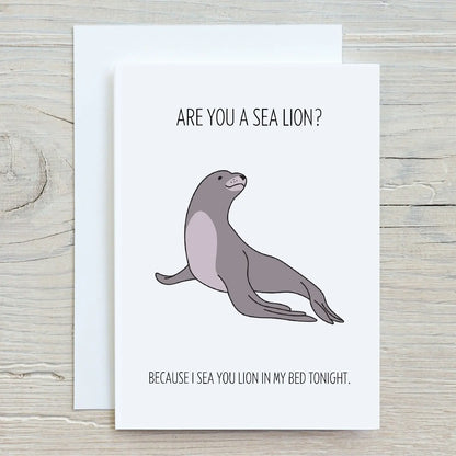 Valentines Card | Anniversary Card | Are You A Sea Lion | Funny Card