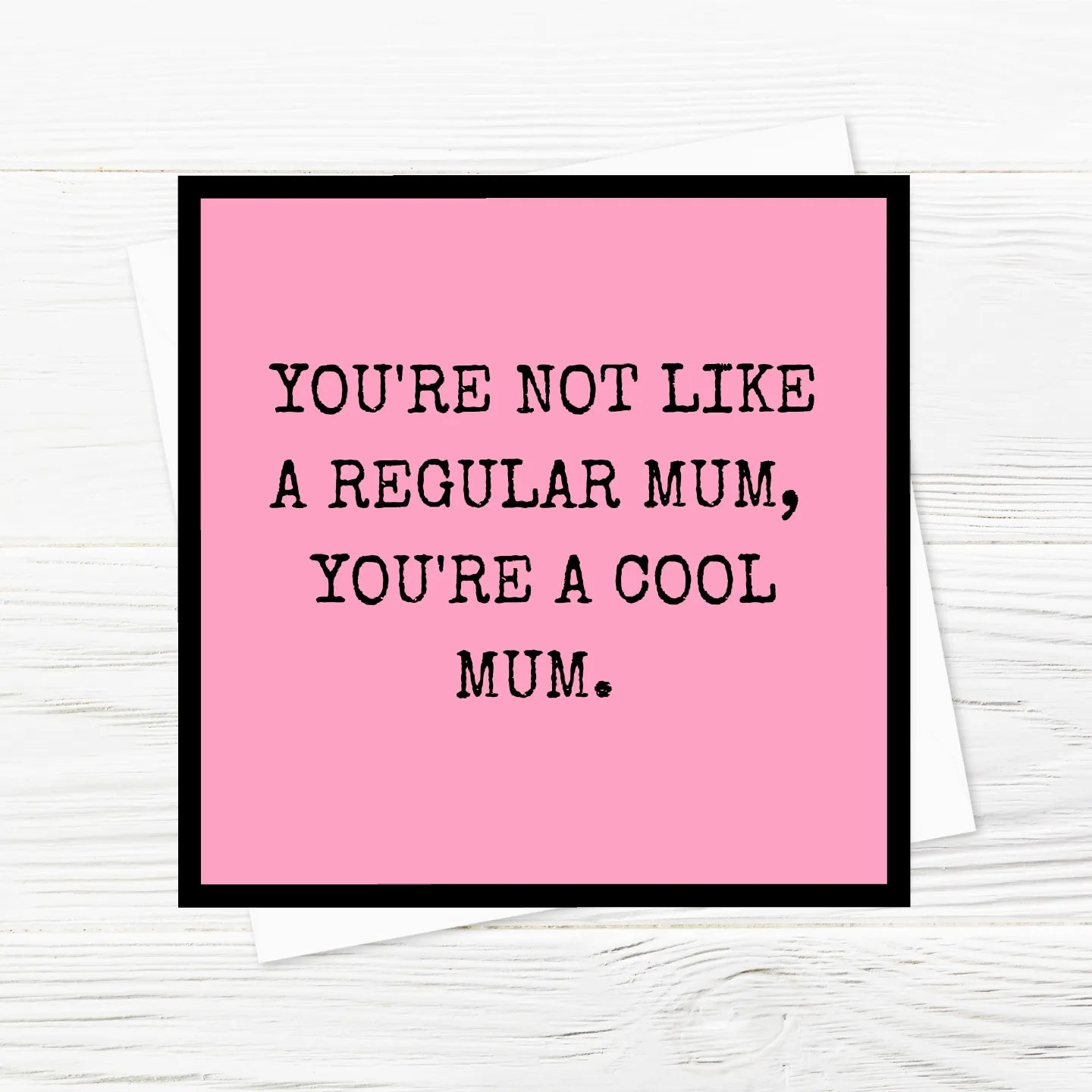 Mothers Day Card | Cool Mum | Funny Card