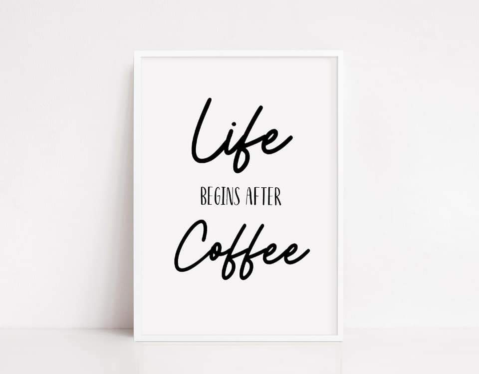 Kitchen Print | Life Begins After Coffee | Quote Print | Coffee Print - Dinky Designs
