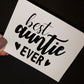 Best Auntie Ever Sticker | *Sticker Only* | Sticker Decal