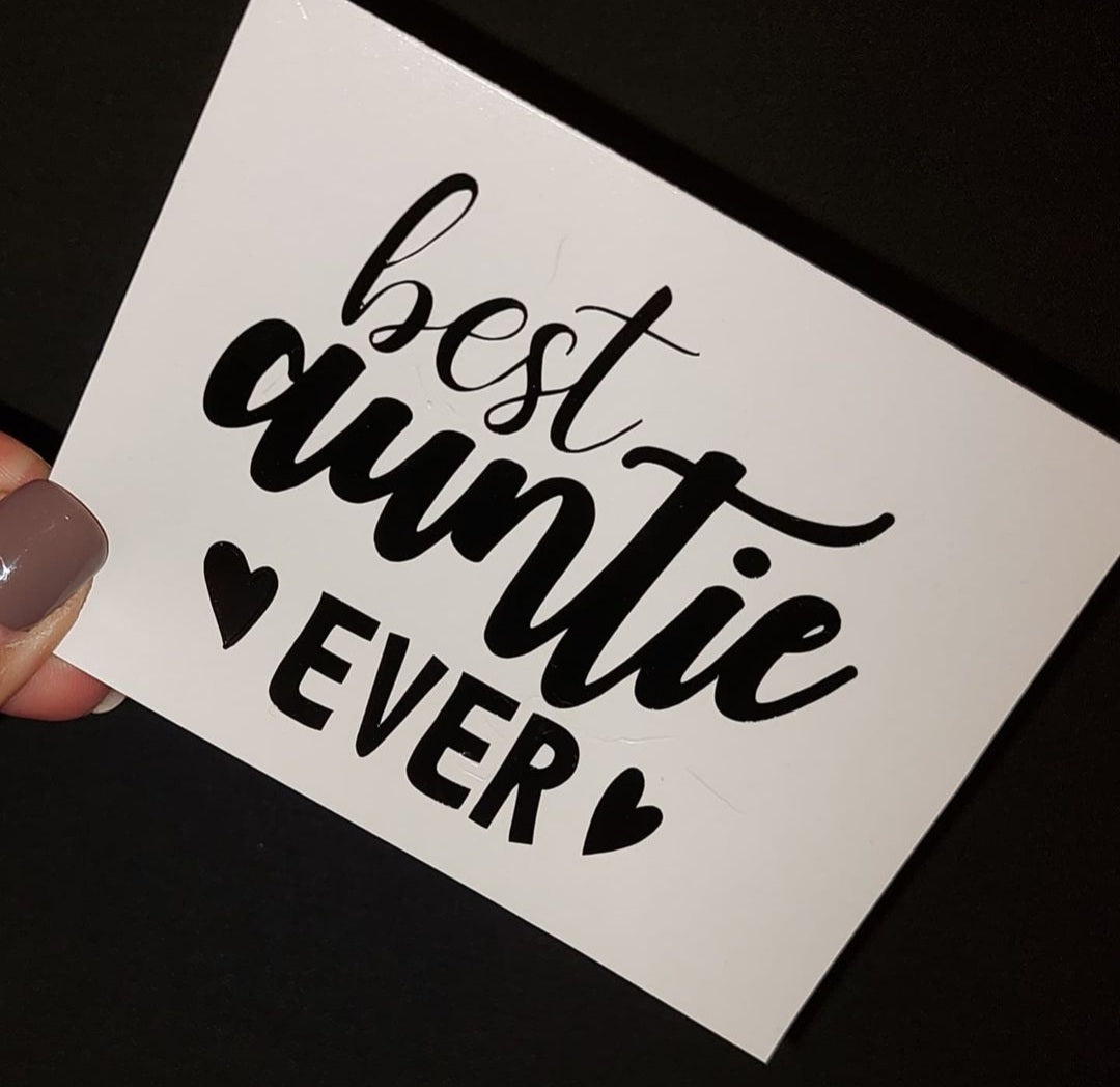 Best Auntie Ever Sticker | *Sticker Only* | Sticker Decal