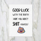 Baby Shower Card | Good Luck With The Birth | Funny Card | New Baby Card