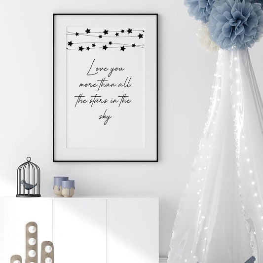 Quote Print | Love You More Than All The Stars In The Sky | Nursery Print - Dinky Designs