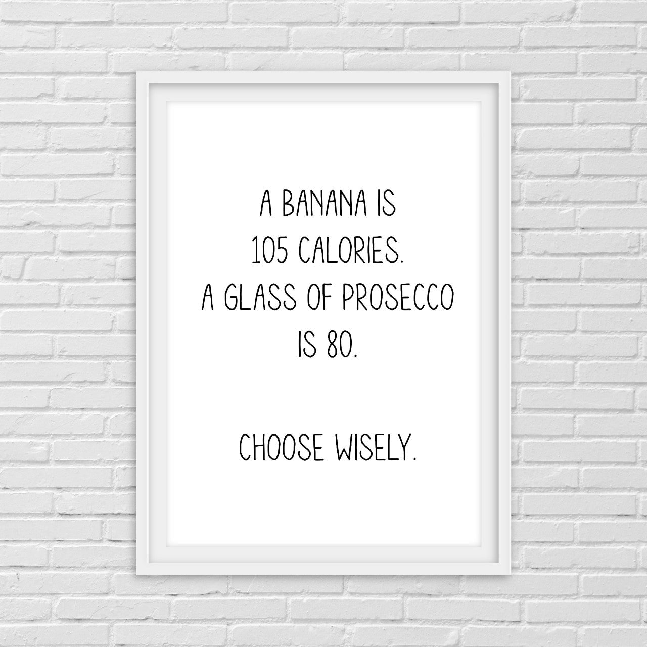 Kitchen Print | Choose Wisely | Funny Print | Quote Print